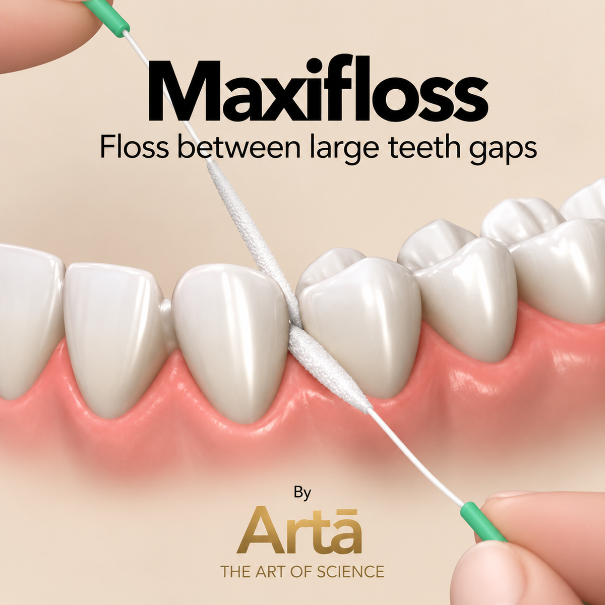 Artā MaxiFloss dental floss for cleaning difficult-to-reach areas, including under braces, dental bridges, implants, and wide gaps between teeth.

خيط الأسنان MaxiFloss من آرتا لتنظيف الأماكن التي يصعب الوصول إليها، بما فيها تحت تقويم الأسنان والجسور وزراعات الأسنان والفراغات الواسعة بين الأسنان